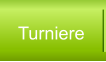 Turniere